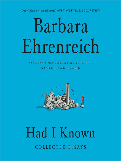 Title details for Had I Known by Barbara Ehrenreich - Available